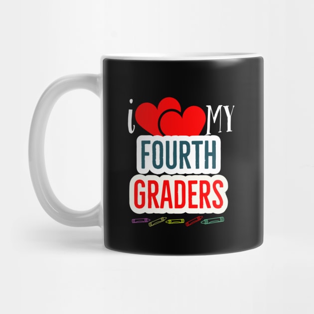 I Love My Fourth Graders V6 by ZoesPrints